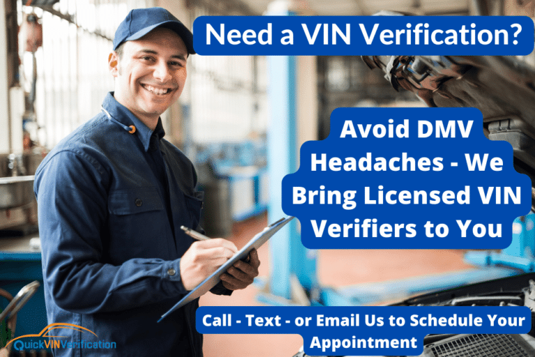 California DMV VIN Verification Service Mobile VIN Verifiers